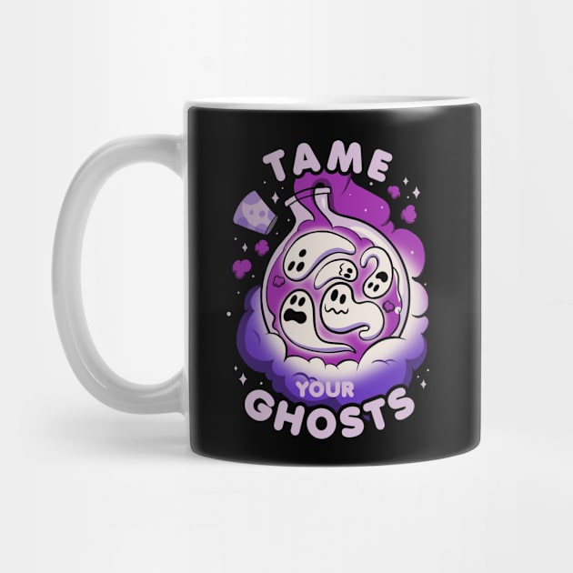 Tame Your Ghosts Funny Halloween by Tobe Fonseca by Tobe_Fonseca